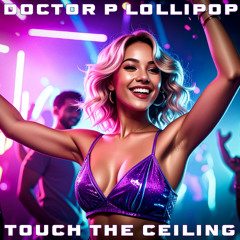 Touch The Ceiling
