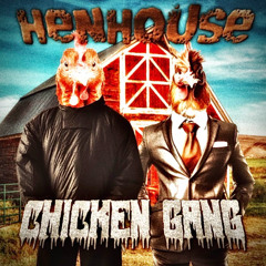 CHICKEN GANG ZEN (PROD. RNMEI)