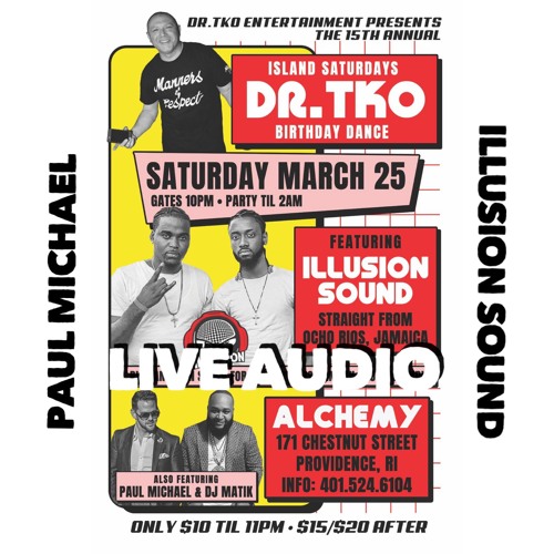 PAUL MICHAEL X ILLUSION SOUND LIVE AT ISLAND SATURDAYS ON 3/25