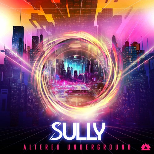 Sully - Altered Underground (VIPs)