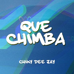 QUE CHIMBA - MALUMA ✘ DJ ALEX ✘ CHIKY DEEJAY [ALETEO, AFTER PARTY) BAJA A REMIX 100 BPM