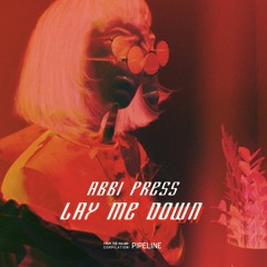 Abbi Press - Lay Me Down