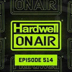 Hardwell On Air 514