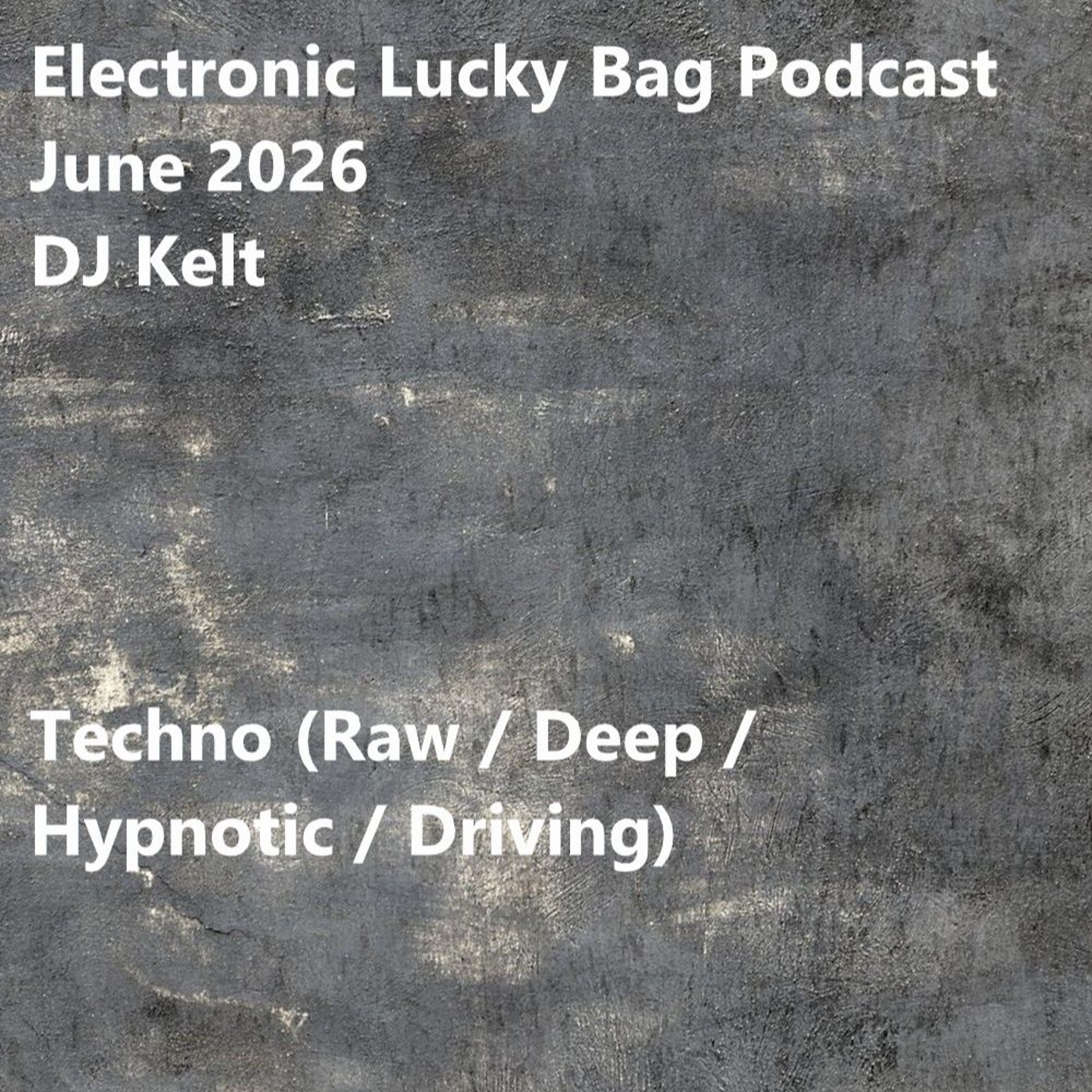 June 2026 Techno Mix episode artwork