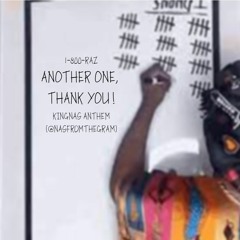 @Nasfromthegram - Another One, Thank You [Full Version] (PROD BY 1-800-RAZ)