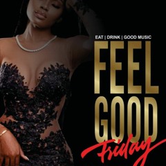 DJ RAFFY - Feel Good Friday 2022 Mix