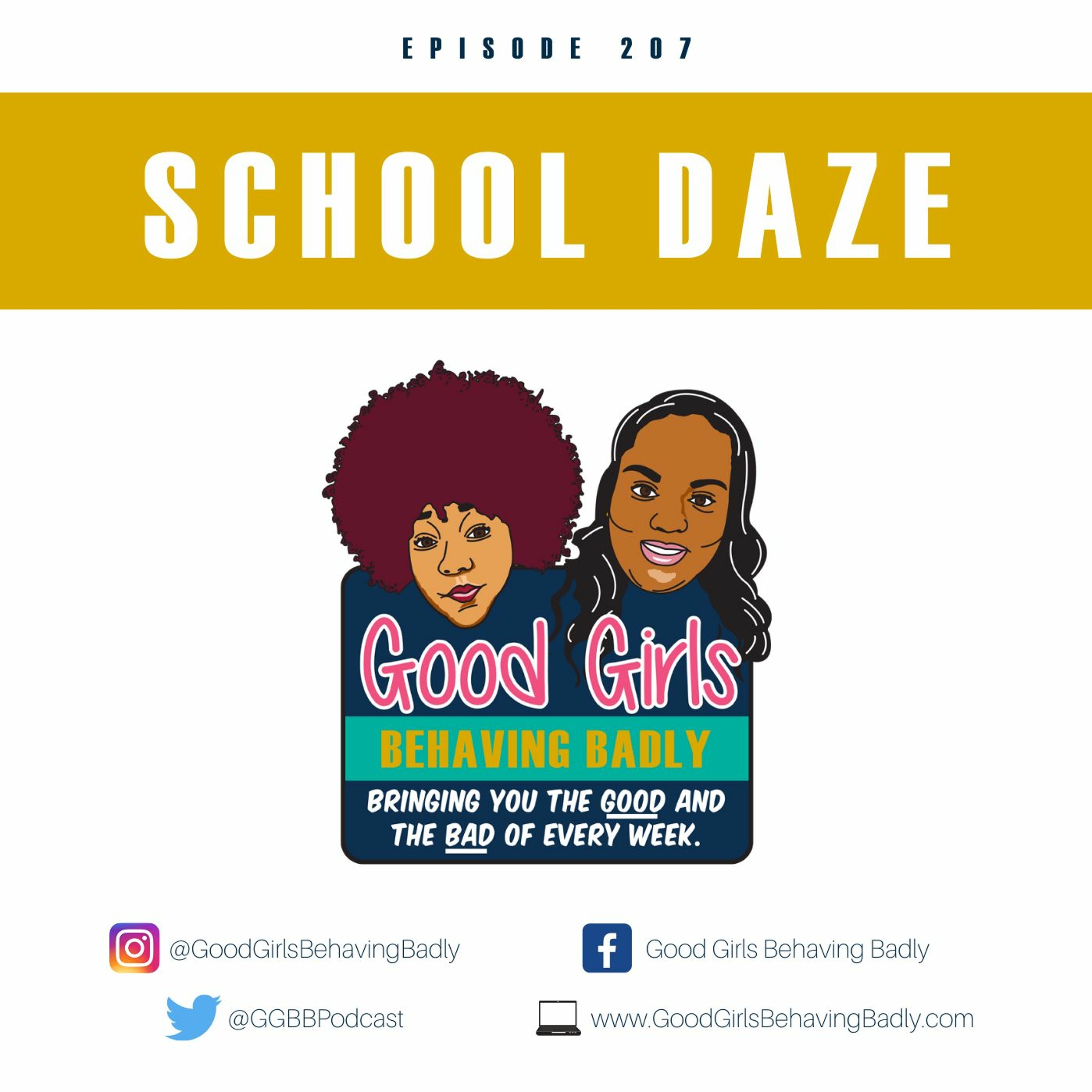Episode 207: School Daze