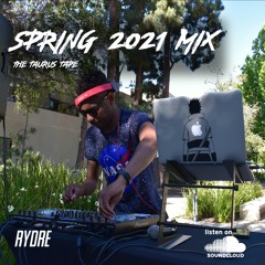 "The Taurus Tape" Spring 2021 Mix