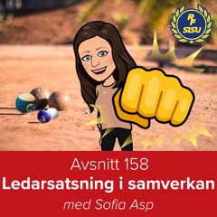 Avsnitt 158 – Ledarsatsning i samverkan (Sofia Asp)