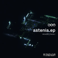 Astenia (Secret Cinema Remix)