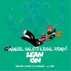 Major Lazer & DJ Snake - Lean On feat. MØ (Manuel Galatti Ilegal Remix)