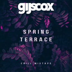 Gijs Cox - Spring Terrace Mixtape