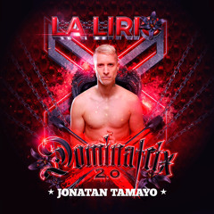 DOMINATRIX  2.0 - La Lirio Party - JONATAN TAMAYO