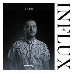 Influx: Raed