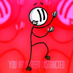 You Have Been Distracted Remix
