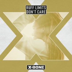 Ruff Limits - Don't Care