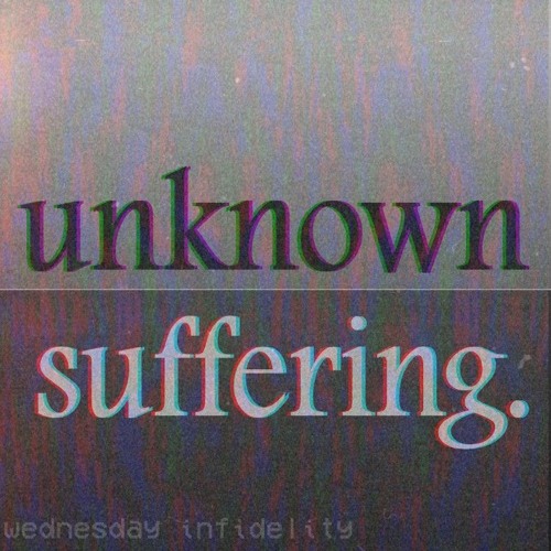 unknown suffering [misubly remix]