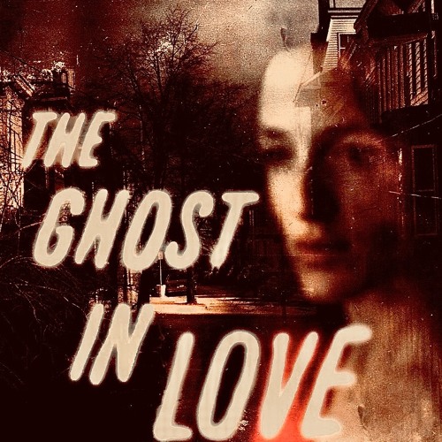 The Ghost In Love III
