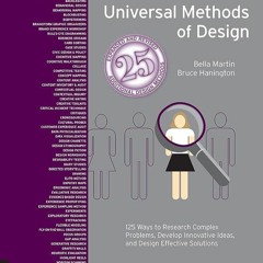✔Read⚡️ Universal Methods of Design, Expanded and Revised: 125 Ways to Research