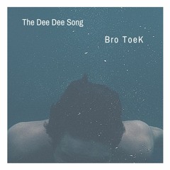 The Dee Dee Song