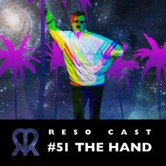 RSNZCAST 51 | The Hand