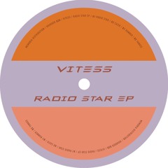 Vitess - Radio Star EP - HOARD020