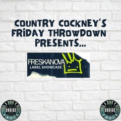 Friday Throwdown (Freskanova Showcase) Live On CCR - 19.07.24