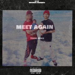 Young Homie - Meet Again