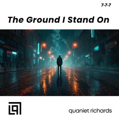 The Ground I Stand On