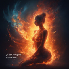 Ignite Your Spirit (Original Mix)