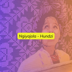 Ngiyajola [Extended Mix]