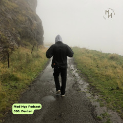 Mod Hyp Podcast 030. Deutan