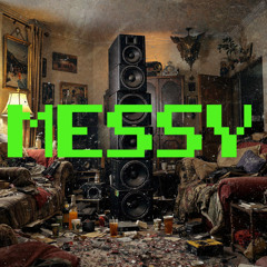 Messy - House Mix - TTO