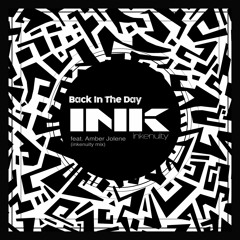Back In The Day Feat Amber Jolene (inkenuity mix)