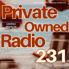 Private Owned Radio #231 w/ JSTBECOOL (Summer Jazz)
