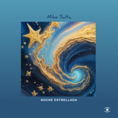 Mike Salta - Noche Estrellada - s0862