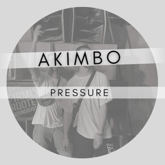 Akimbo - Pressure (Free Download)