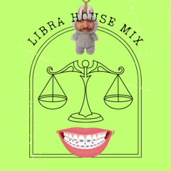 IT'S LIBRA SEASON : HOUSE MIX CELEBRATION by DJ SIMON BOCCANEGRA