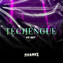 TECHENGUE DJ SET - SUAREZ DJ