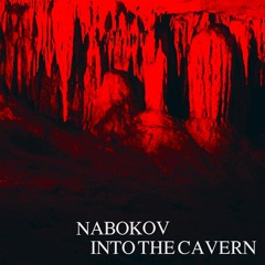 into the cavern-nabokov demo 1