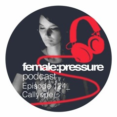 f:p podcast episode 124_Callyope