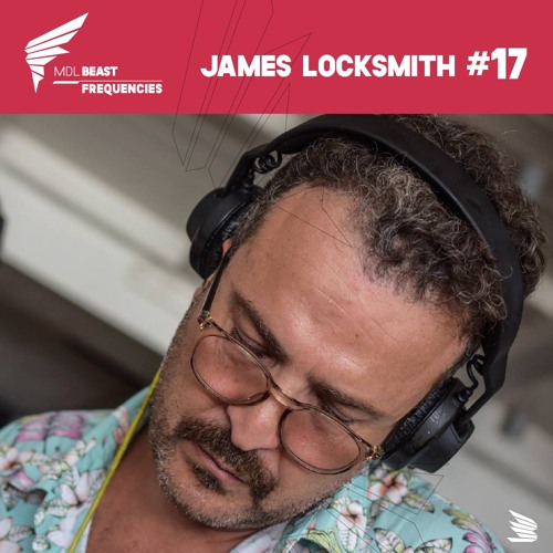 Beast Frequencies #017 - James Locksmith