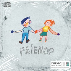 Friend (Prod. Noden)