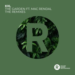 KXL - The Garden Feat. Mac Rendal (Dan Schultz Remix)