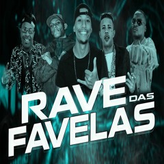 Rave Das Favelas - Mc Rd, Mc Magrinho, Mc Bim, Mc Gw ( Dj Reginho )