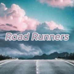 Road Runners