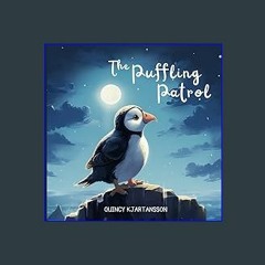 [READ] ✨ The Puffling Patrol Read online