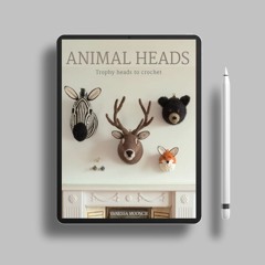 Animal Heads: Trophy Heads to Crochet. No Charge [PDF]