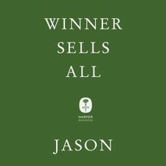 Winner Sells All: Amazon Walmart and the Battle for Our Wallets - Jason del Rey