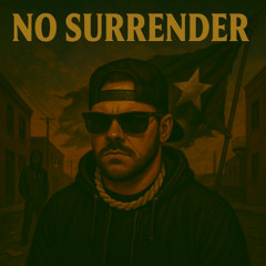 no surrender